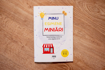 Minu esimene miniäri (9-12a)
