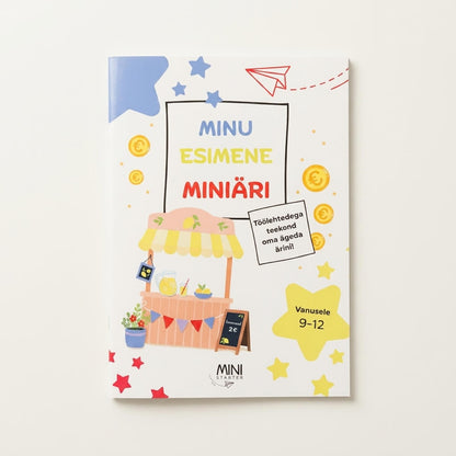 Minu esimene miniäri (9-12a)